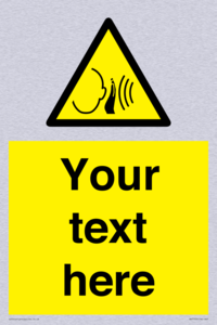 Custom warning sudden loud noise